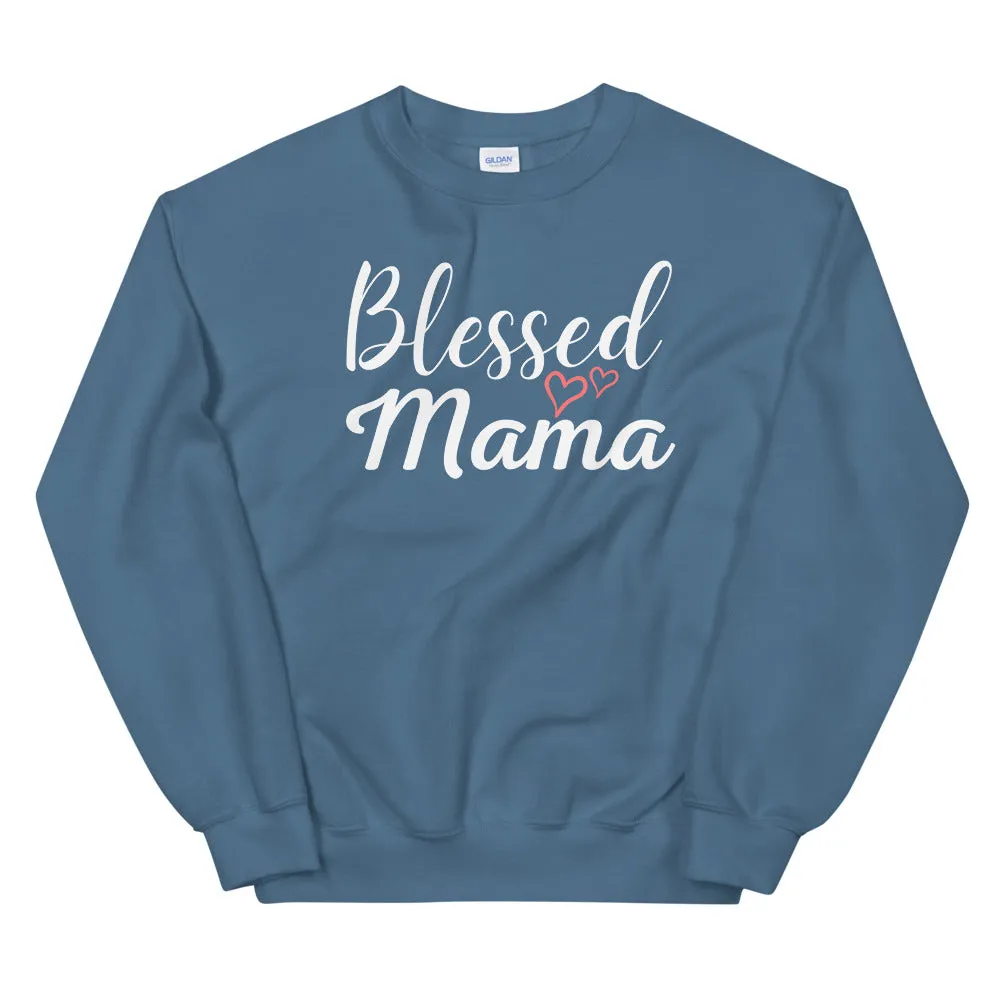 Blessed Mama Hearts Sweatshirt (Several Colors Available)