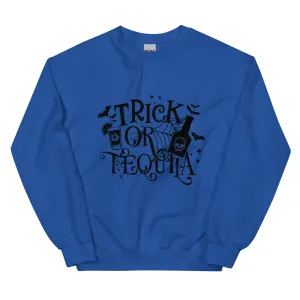 Trick or Tequila Unisex Sweatshirt